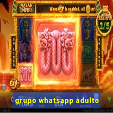 grupo whatsapp adulto